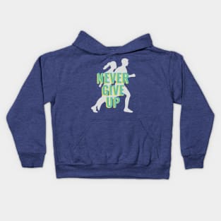 NEVER GIVE UP Kids Hoodie